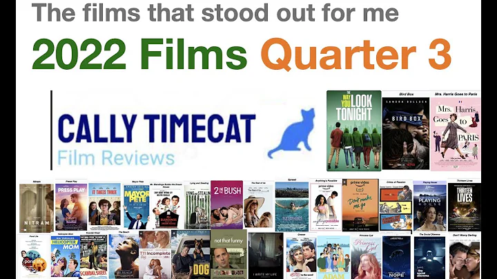 2022 Films - Quarter 3: July, August & September