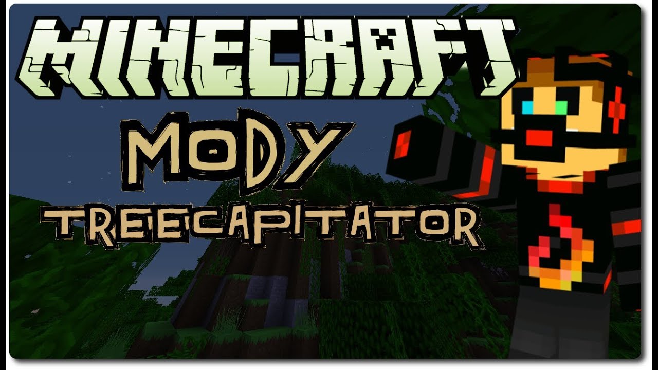 Minecraft Mody: Treecapitator 1.6.2 + INSTALACJA - w/ Metallowy - 1080p.