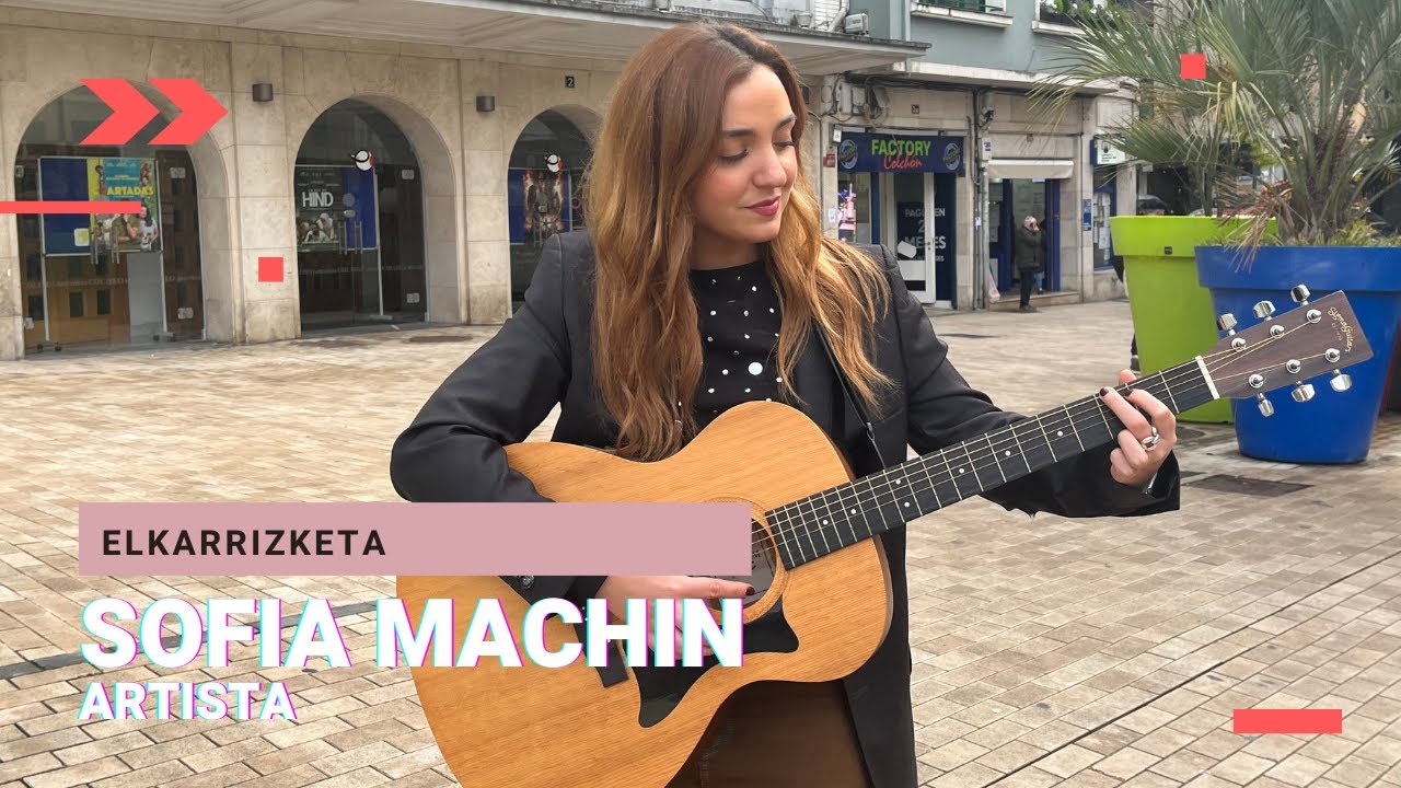 🎙Sofia Machin, artista | Elkarrizketa
