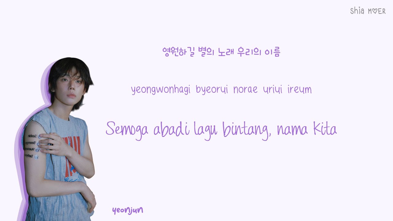 TXT (투모로우바이투게더) Song of the Stars (별의 노래)[Han/Rom/Ina] Color Coded Lyrics Lirik Terjemahan Indonesia