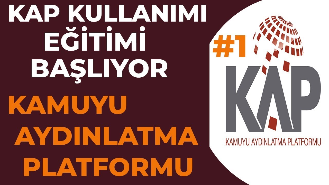 KAP Kullanımını Öğrenelim  ! Kamuyu Aydınlatma Platformu Nasıl Kullanılır ? KAP Eğitim Serisi #1