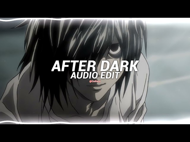 after dark - mr.kitty [edit audio] class=