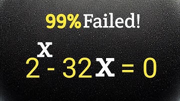 How to Solve 2^x – 32x = 0 Step-by-Step (Exponents Tutorial) | StepX