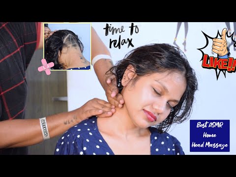 #asmr Best Home Head Massage By My Best Friend | ASMR | Indian Massage - Intense Sleepy Sounds