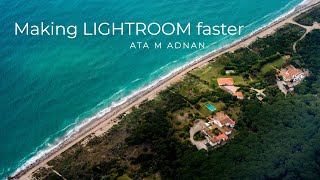 TIPS: How I make Adobe Lightroom faster with Smart Previews