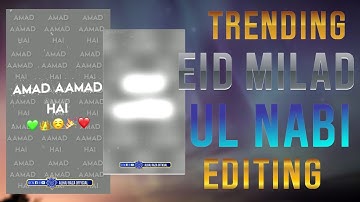 Eid Milad Un Nabi Coming Soon XML | Eid Mubarak Alight Motion |Coming Soon Eid milad UnNabi Status