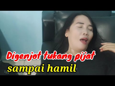 Digenjot tukang pijat sampai hamil