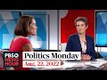 Amy Walter and Annie Linskey on Trump's legal troubles, New York and Florida primaries