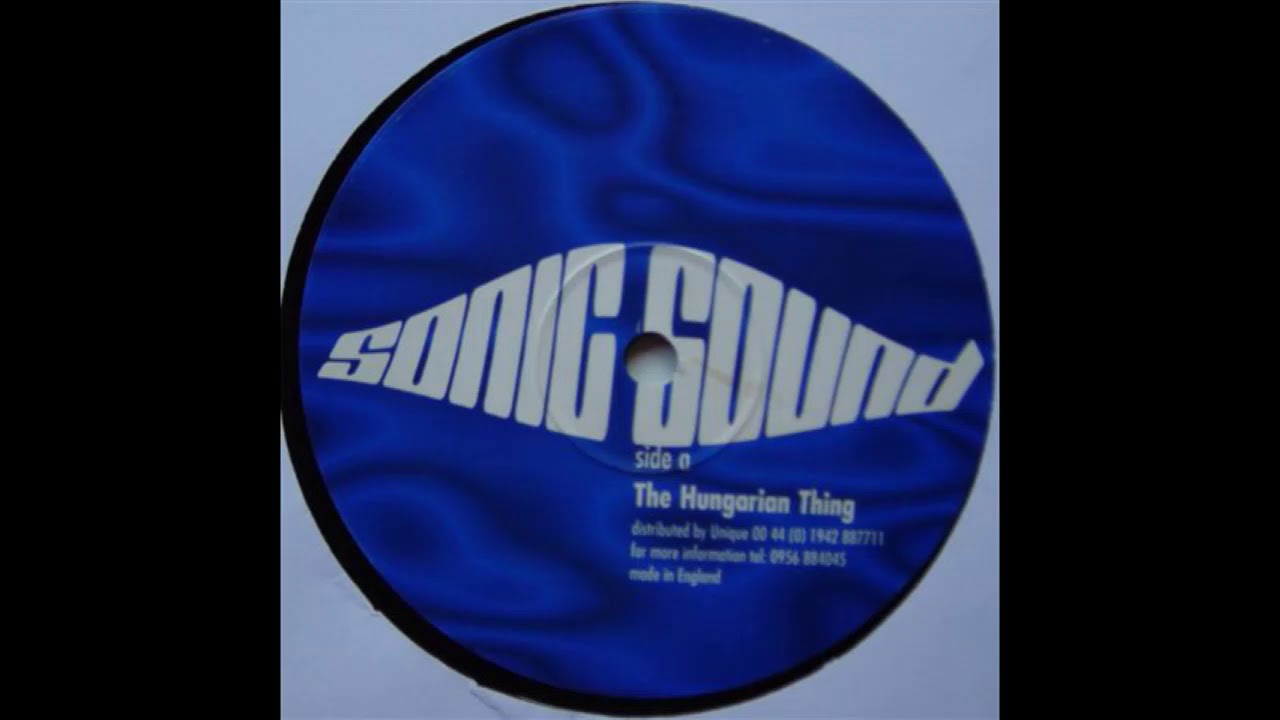 Sonic Sound - The Hungarian Thing (1999)