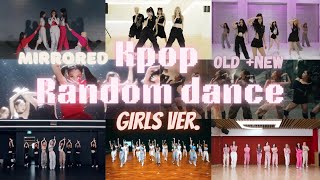 [MIRRORED] KPOP RANDOM DANCE CHALLENGE||GIRLS VERSION||NEW/POPULAR