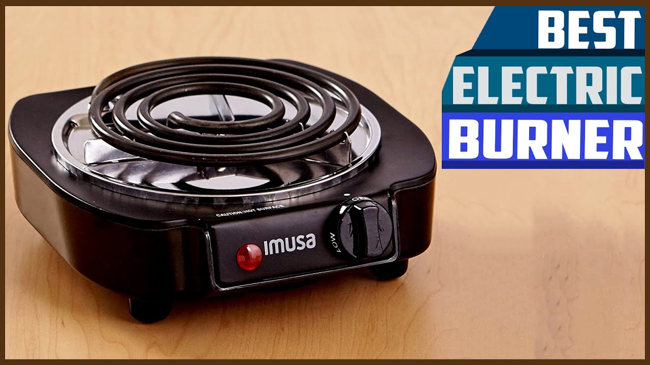 5 Best Portable Electric Burners In 2023 - You Can Buy 