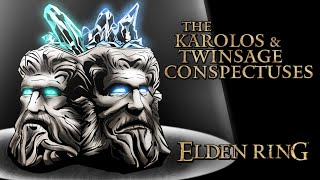 Elden Ring Lore - The Karolos & The Twinsages
