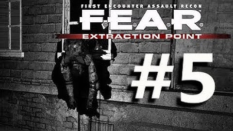 Holiday Is Dead | F.E.A.R. Extraction Point Part 5