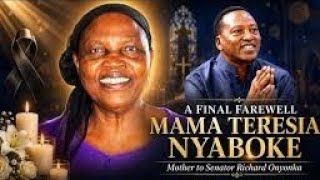 LIVE: Funeral Service of the late Mama Teresa Nyaboke Omoke, mother to Senator Onyonka in Mosocho