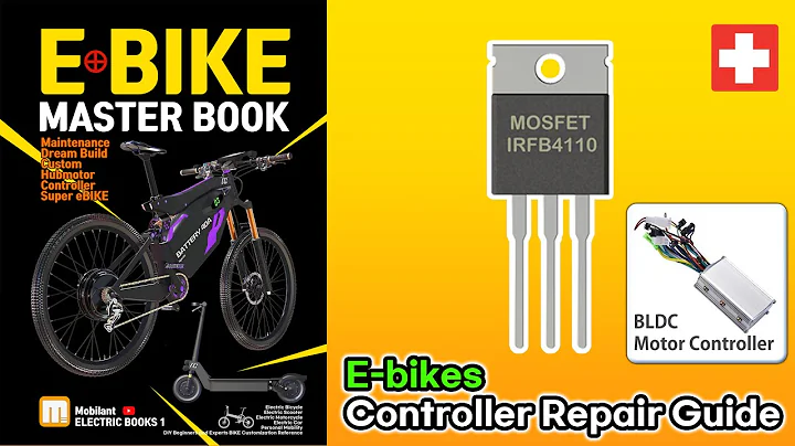 Book : E-BIKE and EV Controller Repair Guide - MOSFET -