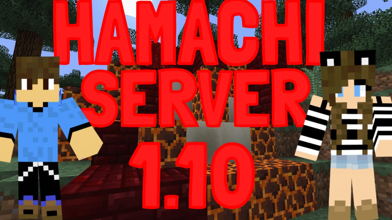 How To Create Minecraft Hamachi Server 1 12 1 10 2 1 10 1 1 11 Eng Youtube