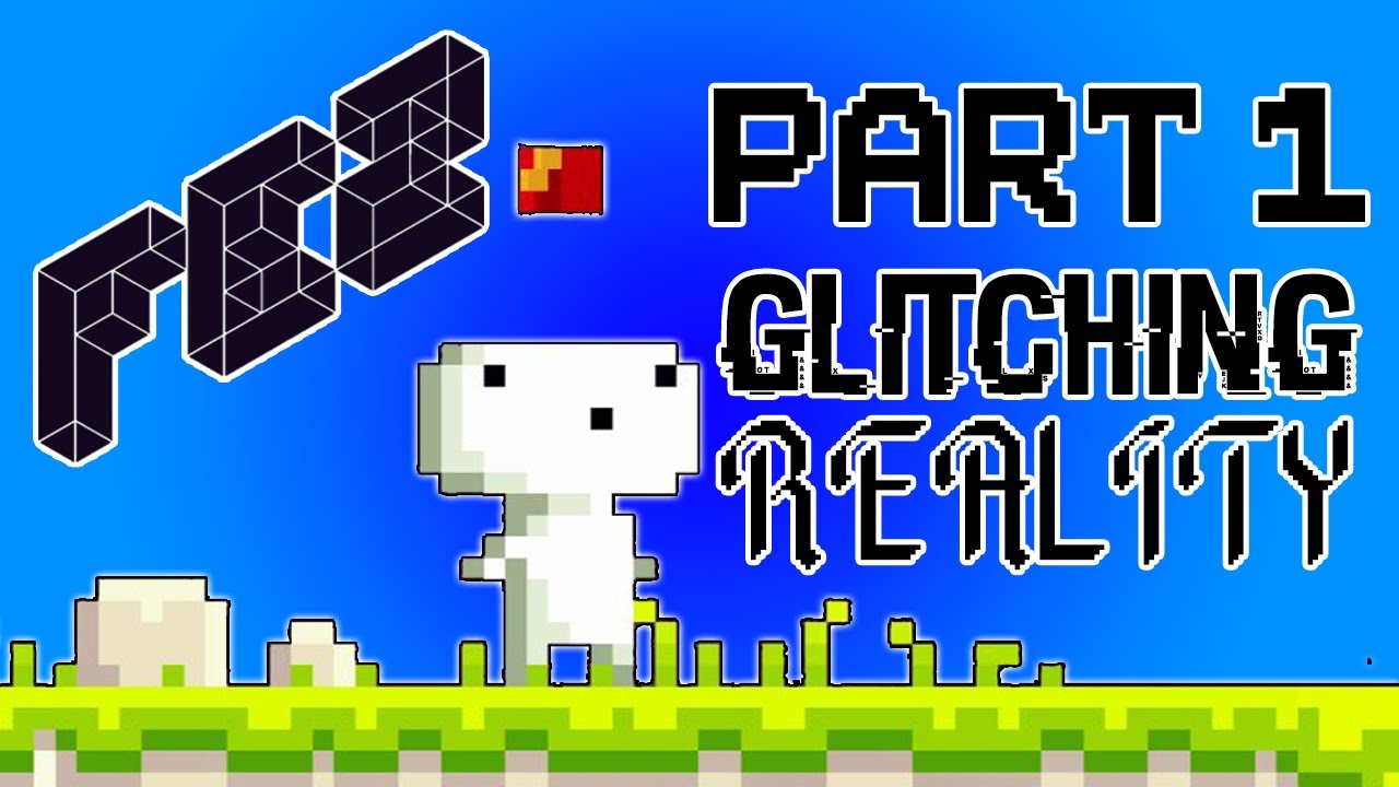 FEZ - Part 1 - Glitching Reality