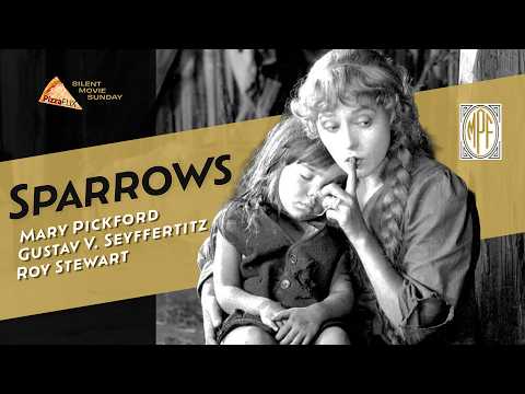 🍕 4K HD RESTORATION | Sparrows (1926) Mary Pickford |  FULL HD SILENT MOVIE