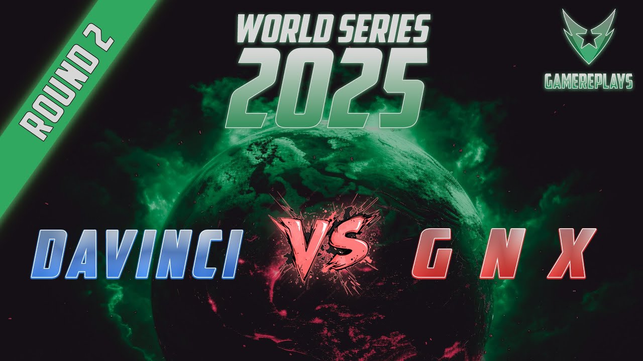 🔴 LIVE | DaVinci vs GNX | $25600+ World Series 2025 Round 2 [BO11]