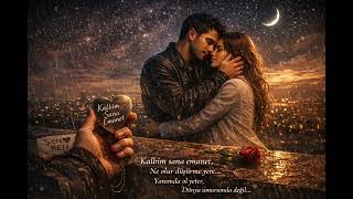 Kalbim Sana Emanet Duygusal Aşk Şarkısı 2026 Exnesound