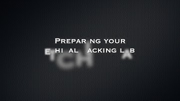 Preparing Ethical Hacking Lab