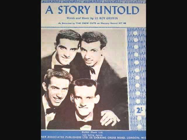 The Crew-Cuts - A Story Untold (1955) - YouTube