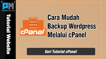 Cara Mudah Backup Worpress Melalui Cpanel