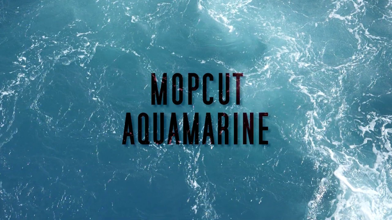 Watch MOPCUT - AQUAMARINE (Video by Billy Roisz & Dieter Kovacic) on YouTube Watch MOPCUT - AQUAMARINE (Video by Billy Roisz & Dieter Kovacic) on YouTube