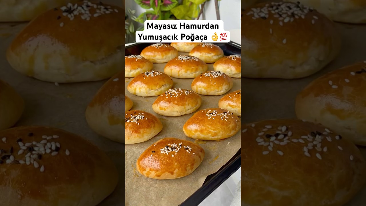 MAYASIZ HAMURDAN YUMUŞACIK POĞAÇA 👌💯 #poğaça #poğaçatarifi #mayasızpoğaça