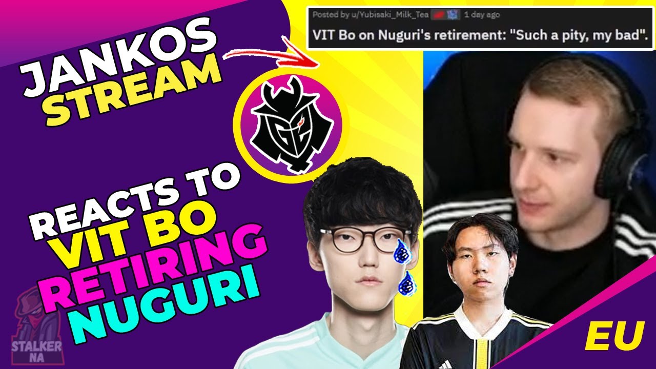 G2 Jankos Reacts to VIT BO RETIRING Nuguri 👀