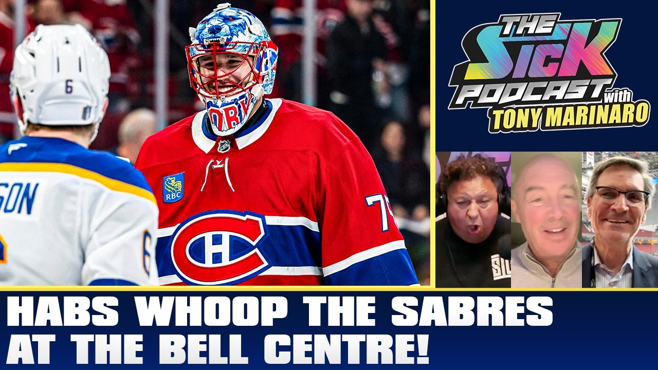 Habs Whoop The Sabres At The Bell Centre! | The Sick Podcast with Tony Marinaro May 10 2026