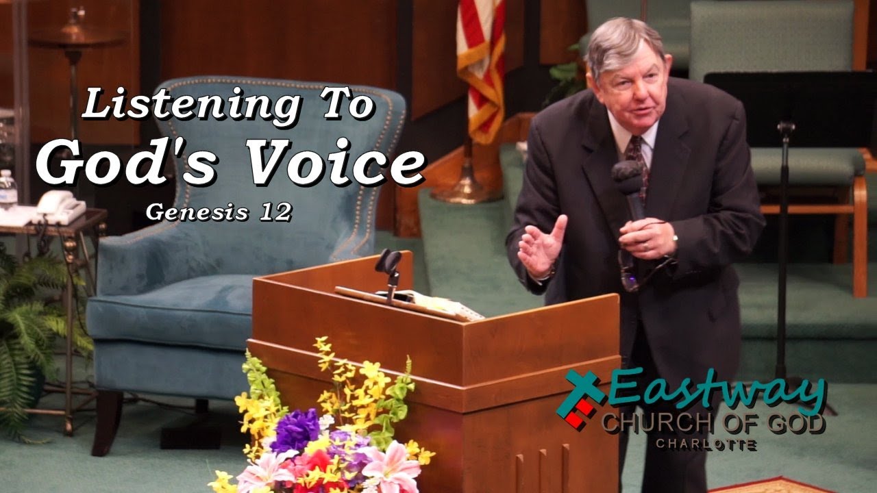 Listening To God's Voice │ Dr. Doug Small │ Eastway Church Of God │ May 16 2021