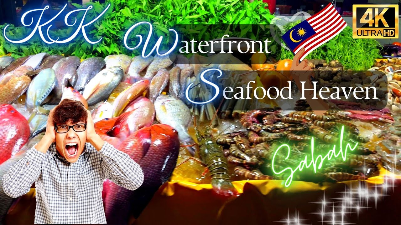 Kota Kinabalu Waterfront Seafood Lovers Heaven Night Market Hawker