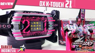 REVIEW - DX K-TOUCH 21 / ケータッチ21 [Kamen Rider Zi-O] DECADE COMPLETE 21 仮面ライダーディケイド NEO DECADE 2️⃣1️⃣