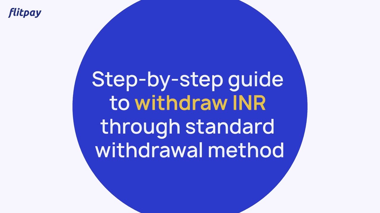 How to Withdraw INR to Bank Account from Flitpay | Standard Method