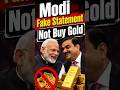Modi Gold Statement Explained | Truth Behind Viral Gold Buying Claim