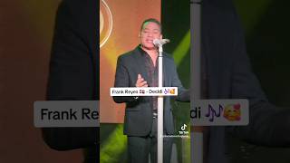Frank Reyes 🇩🇴  - Decidi 🎶🥰