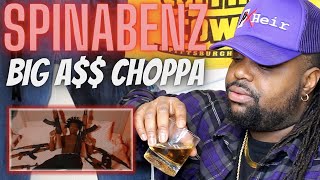 Spinabenz - Big A$$ Choppa | Official Video | Reaction Video