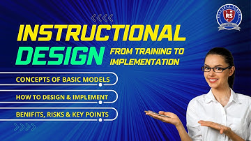 Instructional Design: Complete Guide from ADDIE to ISMAN Models | Benefits, Risks, & Best Practices