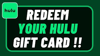 How to Redeem Hulu Gift Card - Use Hulu Gift Code