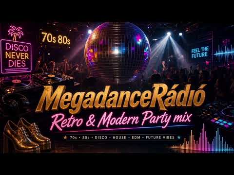 MEGADANCERÁDIÓ - Retro & Modern Party mix COLLECTION #5 (2026)