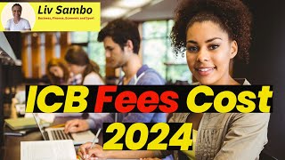 How Much Does It Cost To Study With The ICB In South Africa In 2024