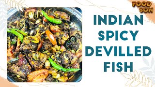 Indian Spicy Devilled Fish | Quick & Easy Recipe | Tasty & Delicious | Satisfying Video