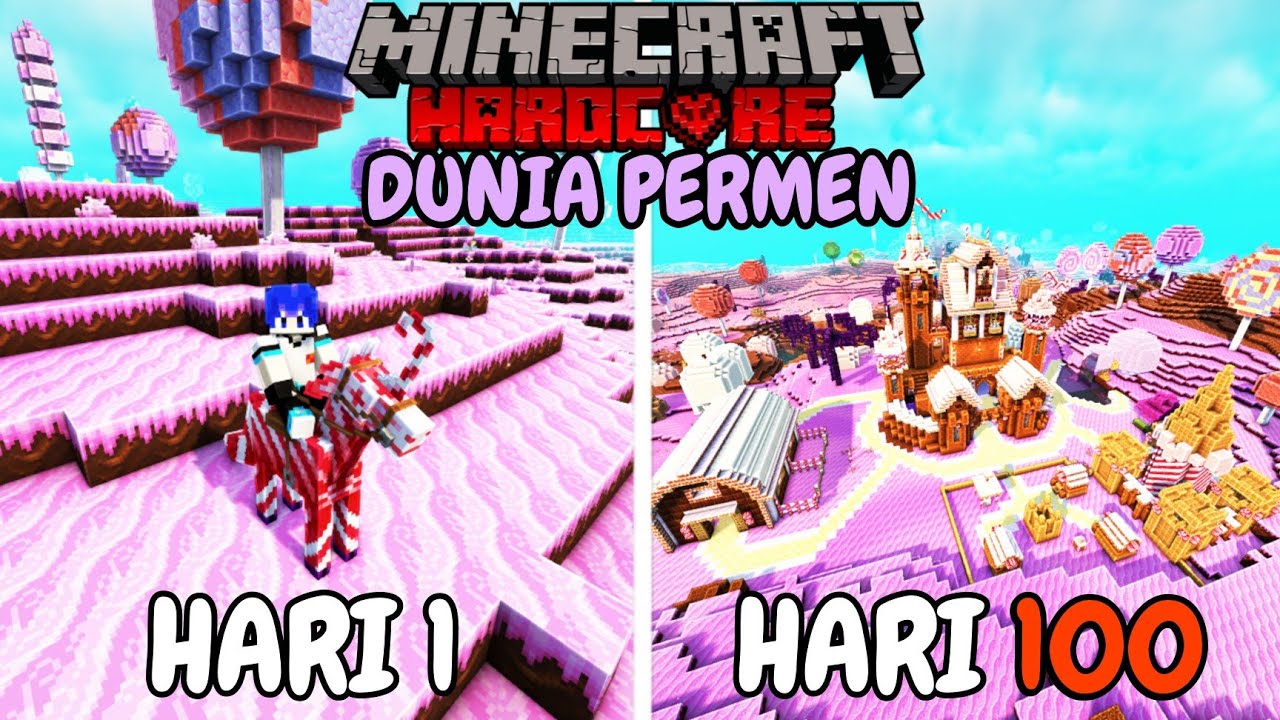 100 Hari di Minecraft Hardcore Dunia Permen