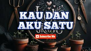 TAMBNAS - KAU DAN AKU SATU (OFFICIAL AUDIO)