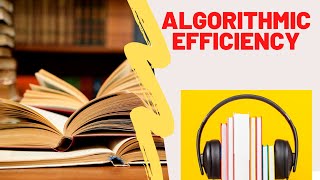 What is Algorithmic Efficiency? Meaning, Definition, Explanation | RealizeTheTerms