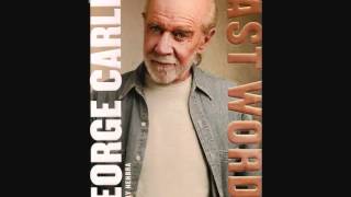 George Carlin: Last Words - Part 13 of 20