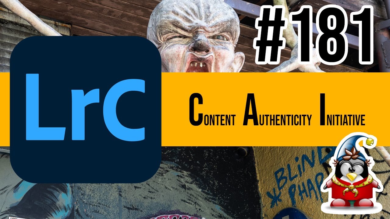 Lightroom mais encore 181 - Content Authenticity Initiative (CAI)