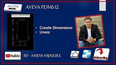 AVEVA PDMS   DRAFT   Create Dimension Linear