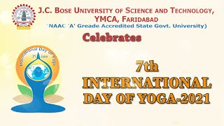 YOGA - 7th International Day of Yoga-2021Celebrations at JC Bose University.